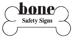 Bone Safety Signs